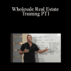 Matt Larson - Wholesale Real Estate Training PT1