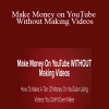 Matt Par - Make Money on YouTube Without Making Videos