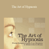 The Art of Hypnosis - Matthew B. James