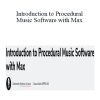 Matthew Davidson - Introduction to Procedural Music Software with Max