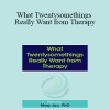 Meg Jay - What Twentysomethings Really Want from Therapy