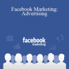 Megan Adams - Facebook Marketing: Advertising