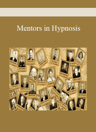 Mentors in Hypnosis