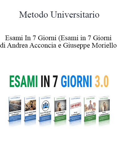 Metodo Universitario - Esami In 7 Giorni