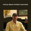 [Download Now] Michad J. Lavery - Whole Brain Power Coaching