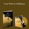 [Download Now] Michael Breen – From Wish to Fulfillment