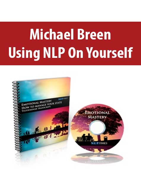 [Download Now] Michael Breen – Using NLP On Yourself