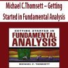 Michael C.Thomsett – Getting Started in Fundamental Analysis