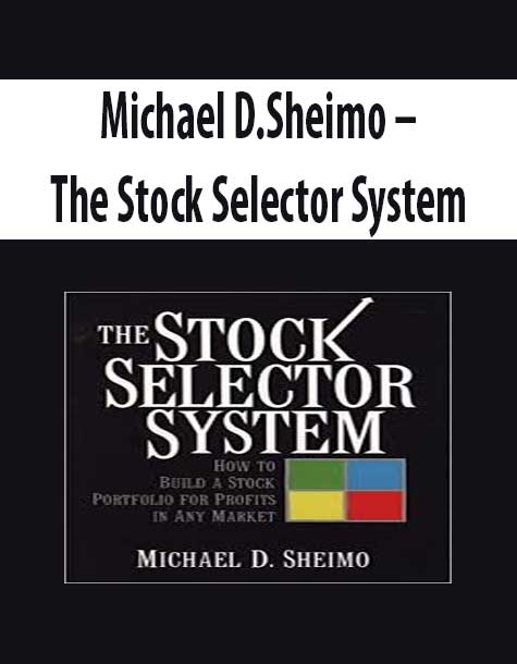 Michael D.Sheimo – The Stock Selector System