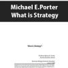 Michael E.Porter – What is Strategy