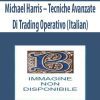 Michael Harris – Tecniche Avanzate Di Trading Operativo (Italian)