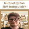 [Download Now] Michael Jordan – ERM Introduction