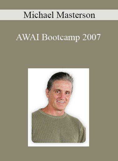 Michael Masterson - AWAI Bootcamp 2007