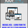 [Download Now] Michael Neil - Living from the Inside-Out Self Study Program