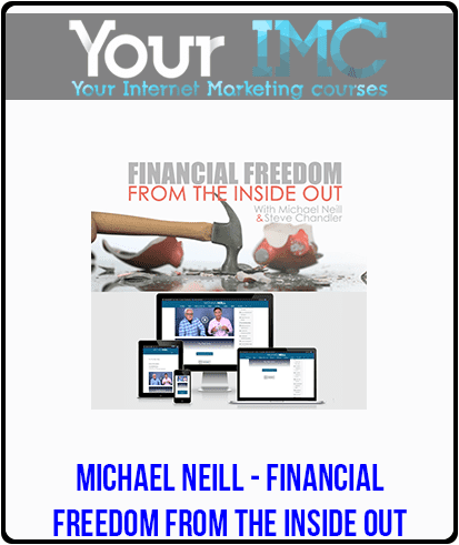 [Download Now] Michael Neill - Financial Freedom from the Inside Out