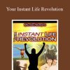 [Download Now] Michael Norman - Your Instant Life Revolution