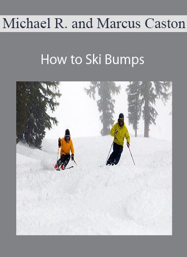 Michael Rogan and Marcus Caston - How to Ski Bumps