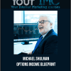 Michael Shulman – Options Income Blueprint