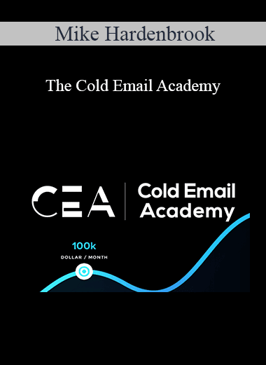 Mike Hardenbrook - The Cold Email Academy