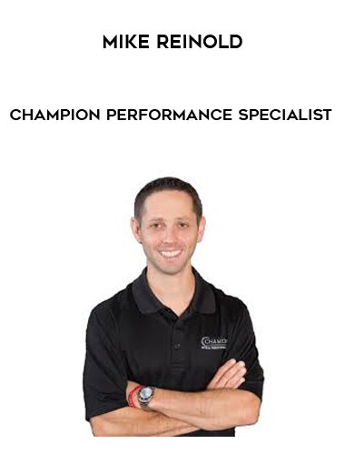 [Download Now] Mike Reinold - Champion Performance Specialist