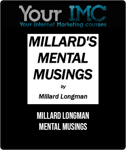 [Download Now] Millard Longman - Mental Musings