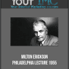 [Download Now] Milton Erickson - Philadelphia Lecture 1955