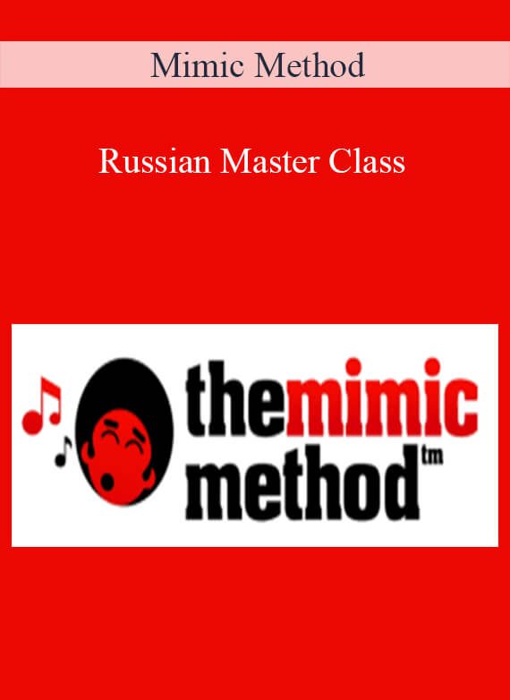 Mimic Method – Russian Master Class