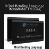 Mind Bending Language Roundtable Training - Igor Ledochowski