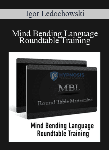 Mind Bending Language Roundtable Training - Igor Ledochowski