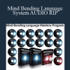 Mind Bending Language System AUDIO RIP - Igor Ledochowski