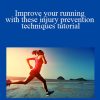 MindMekka - Improve your running with these injury prevention techniques tutorial