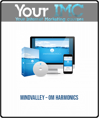 [Download Now] Mindvalley – OM Harmonics