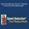 Missing Filesi 1 Ross Jeffries – Speed Seduction Secret Training Collection Breakthrough…