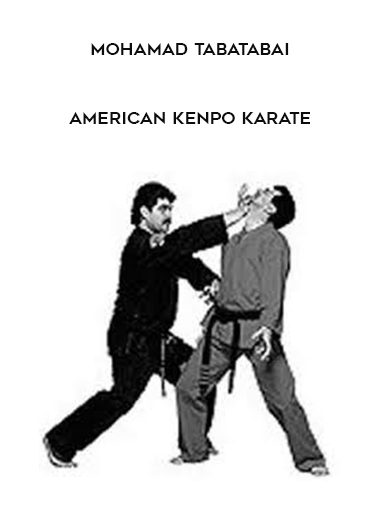 Mohamad Tabatabai - American Kenpo Karate