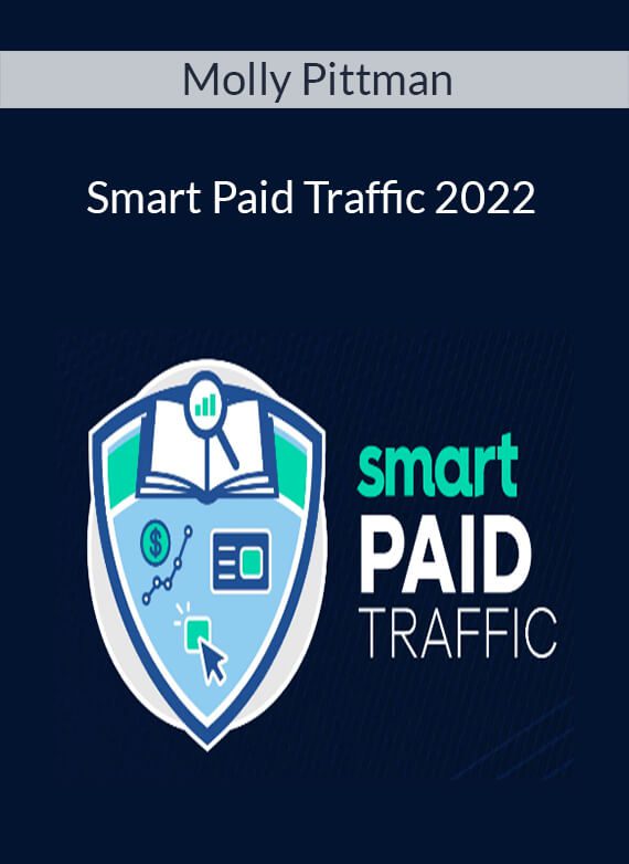 Molly Pittman - Smart Paid Traffic 2022