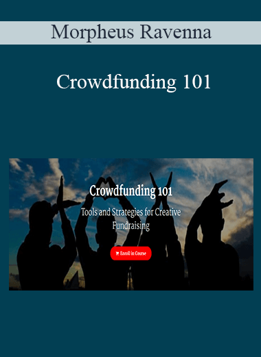 Morpheus Ravenna - Crowdfunding 101