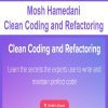 [Download Now] Mosh Hamedani - Clean Coding and Refactoring