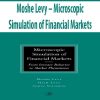 Moshe Levy – Microscopic Simulation of Financial Markets