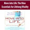 [Download Now] Move into Life: The Nine Essentials for Lifelong Vitality – Anat Baniel