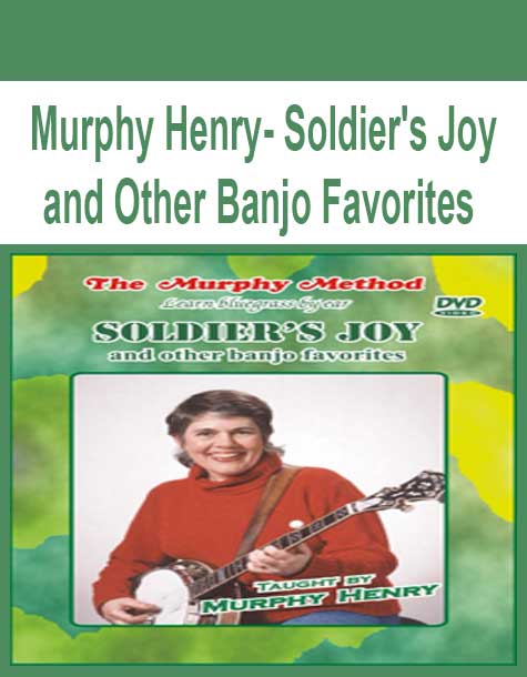 [Pre-Order] Murphy Henry - Soldier's Joy and Other Banjo Favorites