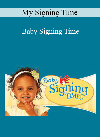 My Signing Time - Baby Signing Time