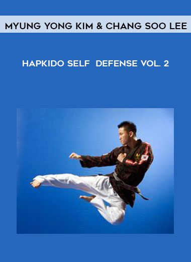 Hapkido Self - Defense vol. 2 - Myung Yong Kim & Chang Soo Lee