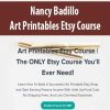 [Download Now] Nancy Badillo - Art Printables Etsy Course