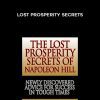 Napoleon Hill – Lost Prosperity Secrets