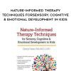 [Download Now] Nature-Informed Therapy Techniques for Sensory