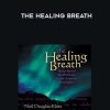 Neil Douglas-Klotz – THE HEALING BREATH