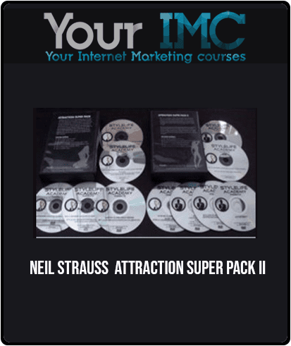 [Download Now] Neil Strauss - Attraction Super Pack II