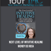 [Download Now] Next Level of Intuitive Healing – Wendy De Rosa