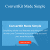 Nick Foy - ConvertKit Made Simple