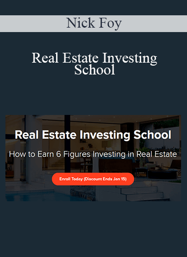 Nick Foy - Real Estate Investing School